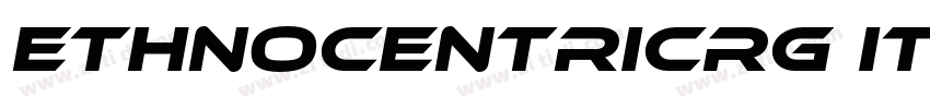 EthnocentricRg Itali字体转换
